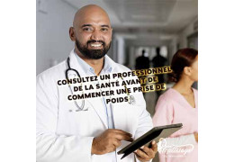 Consultez un professionnel de la santé avant de commencer une prise de poids